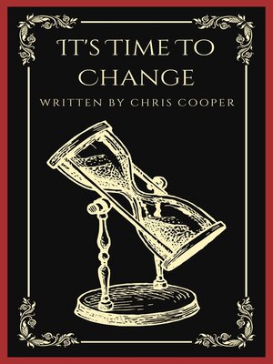 cover image of It's Time to Change